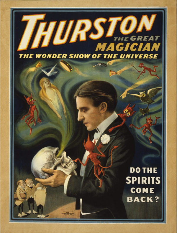 Thurston the Master Magician : Do Spirits Come Back?